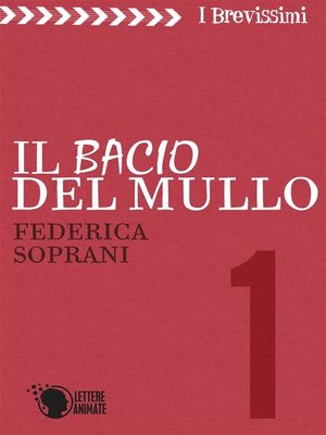 cover image of Il bacio del Mullo